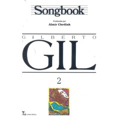 Imagem de Songbook Gilberto Gil - Vol. 2 - Chediak, Almir - 9788574073514