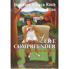 Imagem de Ler e Compreender - Koch, Ingedore Grunfeld Villaça; Elias, Vanda - 9788572443272