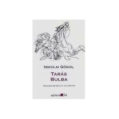 Imagem de Tarás Bulba - Col. Leste - Gógol, Nikolai - 9788573263862