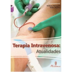 Imagem de Terapia Intravenosa - Atualidades - Malagutti, William - 9788589788960