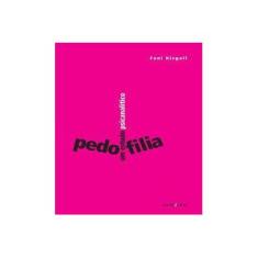 Imagem de Pedofilia - Um Estudo Psicanalítico - Fani Hisgail - 9788573212648