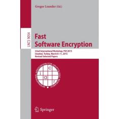 Imagem de Livro - Fast Software Encryption: 22nd International Workshop, fse 2015, Istanbul, Turkey, March 8-11, 2015, Revised Selected Papers (Lecture Notes in Computer Science)