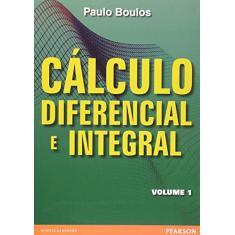 Imagem de Cálculo Diferencial e Integral 1 + Pré - Cálculo - Boulos, Paulo - 9788534610414