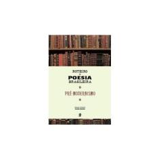 Imagem de Pré-modernismo - Col. Roteiro da Poesia Brasileira - Bueno, Alexei - 9788526011489