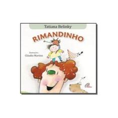 Imagem de Rimandinho - Col. Sabor Amizade - Belinky, Tatiana - 9788535628999