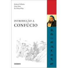 Imagem de Introdução A Confúcio - Qian, Sima; Wilhelm, Richard; Ming, Ku Hung - 9788578660390