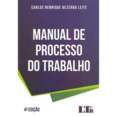Imagem de Manual De Processo Do Trabalho - Carlos Henrique Bezerra Leite - 9788536199313
