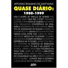 Imagem de Quase Diário. 1980-1999 - Formato Convencional - Affonso Romano De Sant'anna - 9788525434814