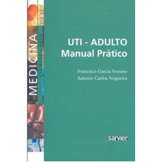 Imagem de Uti - Adulto - Manual Prático - Nogueira, Antonio Carlos Lima - 9788573782080