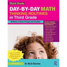 Imagem de Day-by-Day Math Thinking Routines in Third Grade: 40 Weeks of Quick Prompts and Activities