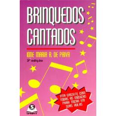 Imagem de Brinquedos Cantados - 3ª Ed. 2003 - Paiva, Ione Maria R. De - 9788573320626