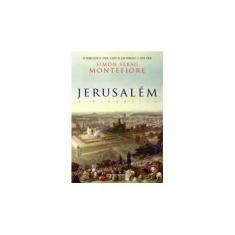Imagem de Jerusalém - A Biografia - Montefiore, Simon Sebag - 9788535922479