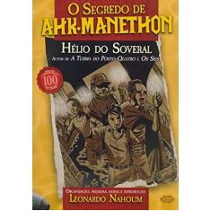 Imagem de O Segredo De Ahk-Manethon - Nahoum,leonardo - 9788554470180