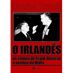 Imagem de O Irlandês - Brandt, Charles - 9788555030307