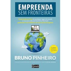 Imagem de Empreenda Sem Fronteiras - Pinheiro, Bruno; - 9788545201250