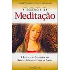 Imagem de A Essencia da Meditacao - A Arte de Viver - Claret, Martin - 9788572323000