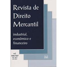 Imagem de Revista de Direito Mercantil - Volume 166/167 - Vários Autores - 9788560163496