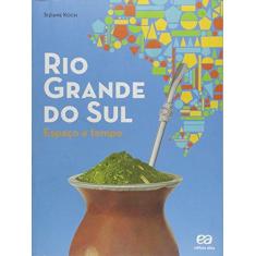Imagem de Rio Grande do Sul - Espaço e Tempo - Reformulado - Siziane Koch - 9788508167685