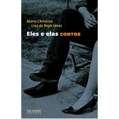 Imagem de Eles E Elas - Veras, Maria Christina Lins Do Rego - 9788503012423