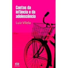 Imagem de Contos da Infância e da Adolescência - Luiz Vilela - 9788508175710