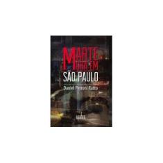 Imagem de Marte Mora Em São Paulo - Ratto, Daniel Perroni - 9788563610102