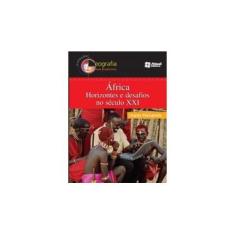 Imagem de África - Horizontes e Desafios No Século XXI - 2ª Ed. 2013 - Col. Geografia Sem Fronteiras - Pennaforte, Charles; Pennaforte, Charles; Pennaforte, Charles - 9788535717723