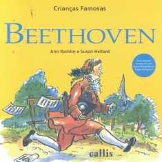 Imagem de Crianças Famosas - Beethoven - Nova Ortografia - Rachlin, Ann - 9788574164489