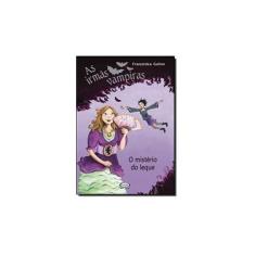 Imagem de As Irmãs Vampiras - o Mistério do Leque - Gehm, Franziska - 9788576834700