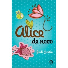 Imagem de Alice de Novo - Curtin, Judi - 9788501086280