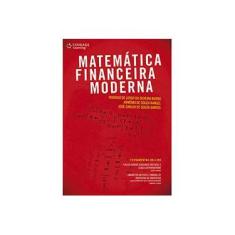Imagem de Matemática Financeira Moderna - Santos, José Carlos De Souza; Bueno, Rodrigo De Losso Da Silveira; Rangel, Armênio De Souza - 9788522109838
