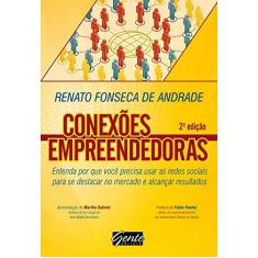 Imagem de Conexões Empreendedoras - Andrade, Renato Fonseca De - 9788573127010