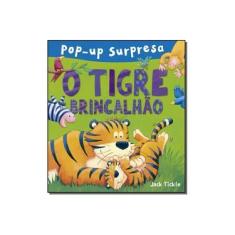 Imagem de O Tigre Brincalhão - Editora Ciranda Cultural - 9788538075431