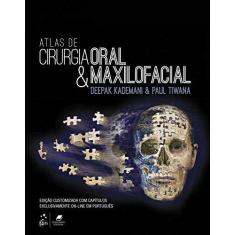 Imagem de Atlas De Cirurgia Oral E Maxilofacial - Deepak Kademani Paul Tiwana - 9788535286977