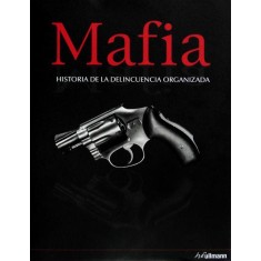 Imagem de Mafia - Historia de La Delincuencia Organizada - Ullmann, H.f - 9783833156397