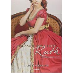Imagem de Um Amor Para Lady Ruth - Vargas,lucy - 9788568056585