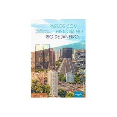 Imagem de Passos com História no Rio de Janeiro - Jose Manoel De Souza Silva - 9788555263491