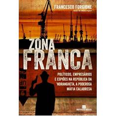 Imagem de Zona Franca - Forgione, Francesco - 9788528618921