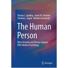 Imagem de The Human Person: What Aristotle and Thomas Aquinas Offer Modern Psychology