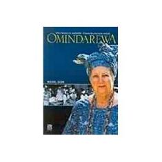 Imagem de Omindarewa - Uma Francesa no Candomblé - A Busca de uma Outra Verdade - Dion, Michel - 9788534702553