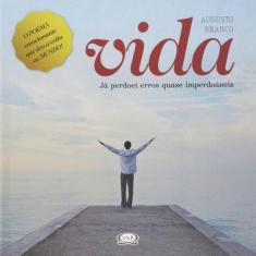 Livro - Vida: Já Perdoei Erros Quase Imperdoáveis