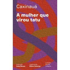 Livro - A mulher que virou tatu