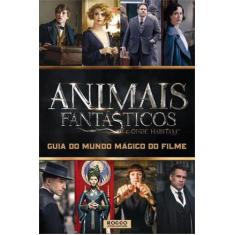 Animais Fantasticos E Onde Habitam - Guia Do Mundo Magico Do Filme - R