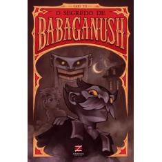 Livro - O Segredo de Baba Ganush