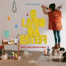 Livro - O livro da Estéfi