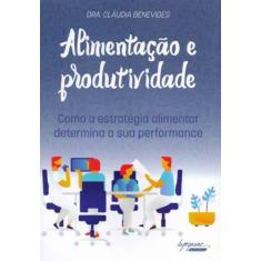 Alimentação e Produtividade - INTEGRARE, 3