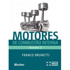 Motores De Combustão Interna - Vol. 2