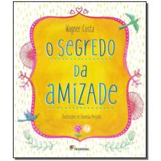 Livro - O segredo da amizade