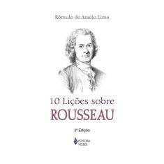 10 Lições Sobre Rousseau