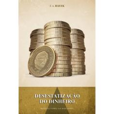 Livro - Desestatização do dinheiro