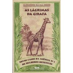 Lagrimas Da Girafa, As